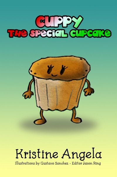 Cuppy the Special Cupcake (eBook, ePUB)