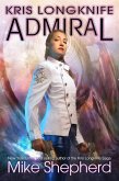 Kris Longknife: Admiral (eBook, ePUB)