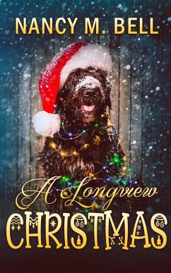 A Longview Christmas (A Longview Romance, #25) (eBook, ePUB) - Bell, Nancy M