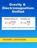 Gravity & Electromagnetism Unified (eBook, ePUB)