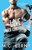 Love Under Construction (Love By Design, #1) (eBook, ePUB)