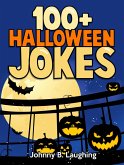 100+ Halloween Jokes (eBook, ePUB)