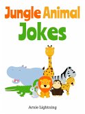 Jungle Animal Jokes (eBook, ePUB) Jungle Animal Jokes (eBook, ePUB)