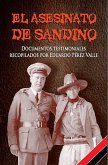 El asesinato de Sandino (eBook, ePUB)