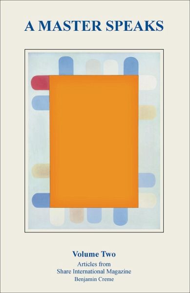 A Master Speaks Volume 2 - Articles from Share International (eBook, ePUB)