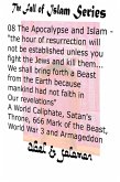 The Apocalypse & Islam "The Hour of Resurrection Will Not Be.. Unless You Fight The Jews And Kill Them... We Shall Bring Forth a Beast From The Earth" 666, Mark of the Beast, World War 3 & Armageddon (The Fall of Islam, #8) (eBook, ePUB)
