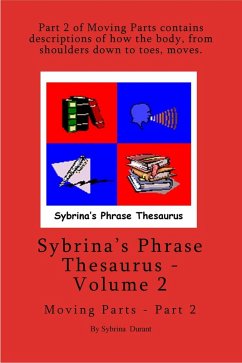 Cover Sybrina's Phrase Thesaurus - Volume 2 - Moving Parts - Part 2 (eBook, ePUB)