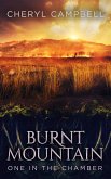 Burnt Mountain One in the Chamber (eBook, ePUB)