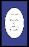 Knjiga o drugoj strani (Bô Yin Râ Prijevodi, #5) (eBook, ePUB)