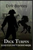 Dick Turpin, God Van Het Dodenrijk (eBook, ePUB)
