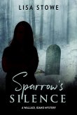 Sparrow's Silence (A Wallace, Idaho Mystery, #2) (eBook, ePUB)