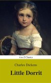 Little Dorrit ( With Preface) (A to Z Classics) (eBook, ePUB)