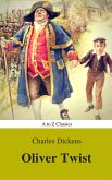 Oliver Twist (A to Z Classics) (eBook, ePUB)