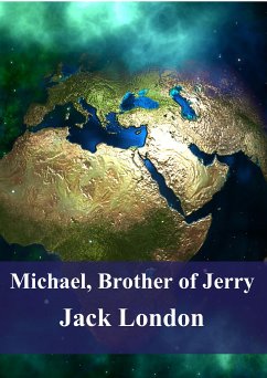 Michael, Brother of Jerry (eBook, PDF) - London, Jack