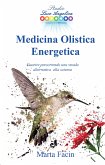 Medicina Olistica Energetica (eBook, ePUB)
