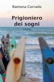 Prigioniero dei sogni (eBook, ePUB)