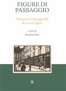 Figure di passaggio (eBook, ePUB) - cura di Benedetta Bini, a