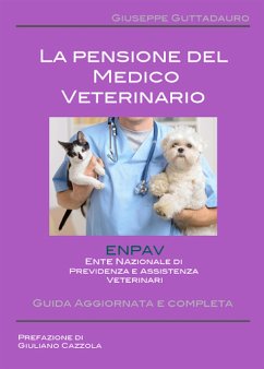 La pensione del Medico Veterinario (eBook, PDF) - Guttadauro, Giuseppe