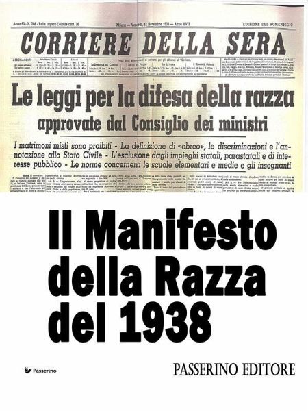 Il Manifesto della Razza del 1938 (eBook, ePUB) Il Manifesto della Razza del 1938 (eBook, ePUB)