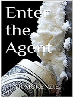 Enter the Agent - R version (eBook, ePUB) - S. R. McKenzie