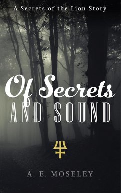 Cover Of Secrets and Sound (Secrets of the Lion, #2) (eBook, ePUB)