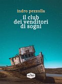 Il club dei venditori di sogni (eBook, ePUB)