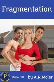 Fragmentation (Division P, #10) (eBook, ePUB) Fragmentation (Division P, #10) (eBook, ePUB)