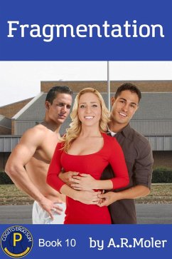 Fragmentation (Division P, #10) (eBook, ePUB) - Moler, A. R. Fragmentation (Division P, #10) (eBook, ePUB) - Moler, A. R.