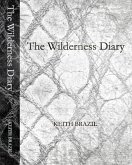 The Wilderness Diary (eBook, ePUB) The Wilderness Diary (eBook, ePUB)