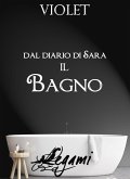 Dal diario di Sara. Il bagno (eBook, ePUB)