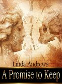 A Promise to Keep (eBook, ePUB) A Promise to Keep (eBook, ePUB)