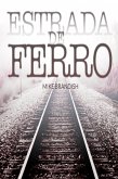 Estrada de Ferro (eBook, ePUB)