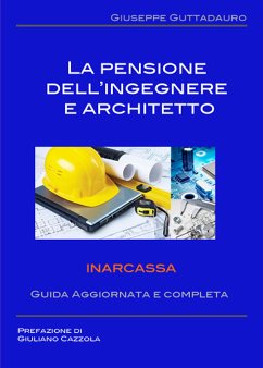 La pensione dell'Ingegnere e Architetto (eBook, PDF) - Guttadauro, Giuseppe