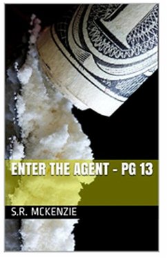 Enter the Agent - PG13 (eBook, ePUB) - McKenzie, S. R.
