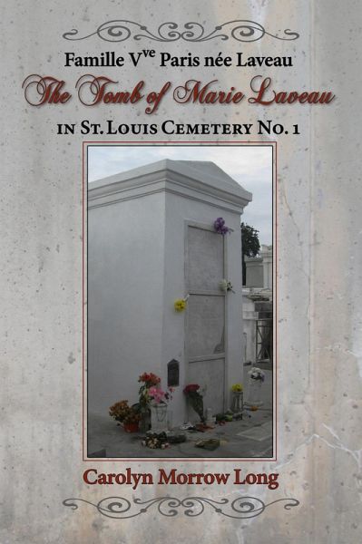 Tomb of Marie Laveau (eBook, ePUB) Tomb of Marie Laveau (eBook, ePUB)