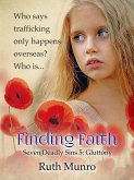 Finding Faith: Seven Deadly Sins 5 (Gluttony) (eBook, ePUB)