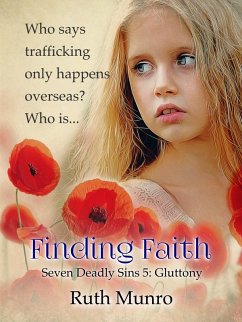 Cover Finding Faith: Seven Deadly Sins 5 (Gluttony) (eBook, ePUB)