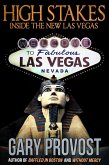 High Stakes: Inside the New Las Vegas (eBook, ePUB) High Stakes: Inside the New Las Vegas (eBook, ePUB)