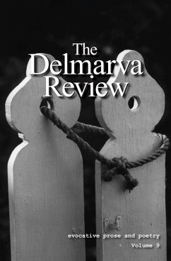 Delmarva Review, Volume 9 (eBook, ePUB) - Review, Delmarva