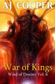 War of Kings (Wind of Destiny, #6) (eBook, ePUB) War of Kings (Wind of Destiny, #6) (eBook, ePUB)