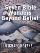 Seven Bible Wonders - Beyond Belief... - Bild 1