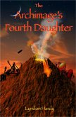 The Archimage's Fourth Daughter (Magic by the Numbers, #4) (eBook, ePUB)