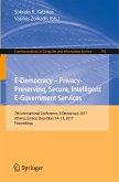 E-Democracy ¿ Privacy-Preserving, Secure, Intelligent E-Government Services