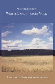 Weites Land  raues Volk (Softcover-Ausgabe)
