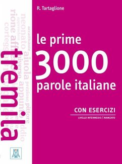 Le prime 3000 parole italiane con esercizi - Tartaglione, Roberto