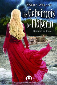 Das Geheimnis der Flößerin - Wieland, Yngra