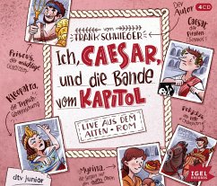 Ich, Caesar, und die Bande vom Kapitol - Schwieger, Frank