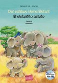 Der schlaue kleine Elefant - El elefantito astuto