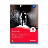 Du findest mich nicht! Lernkrimi A1 / Lektüre mit Audios online Du findest mich nicht! Lernkrimi A1 / Lektüre mit Audios online
