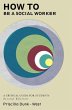How to be a Social Worker - Bild 1